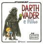 Darth Vader e Filho - Preview