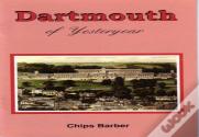 Dartmouth Of Yesteryear