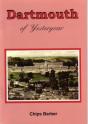 Dartmouth Of Yesteryear - Preview