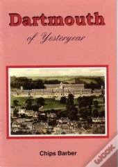 Dartmouth Of Yesteryear