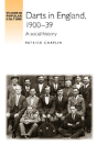 Darts In England, 1900â€“39 - Preview