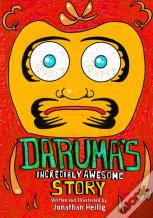 Daruma'S Incredibly Awesome Story