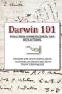 Darwin 101: Evolution, Consciousness, An - Preview