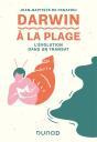 Darwin À La Plage : L'Évolution Dans Un Transat (2e Édition) - Preview