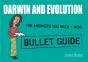 Darwin And Evolution: Bullet Guides - Preview