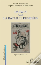 Darwin Dans La Bataille Des Idées