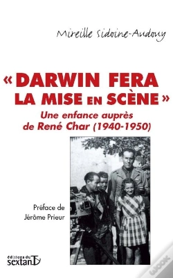 Capa do artigo «Darwin Fera La Mise En Scène» ; Une Enfance Auprès De René Char (1940-1950)