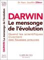 Darwin, Le Mensonge De L'Évolution ; Quand Les Scientifiques Inventent De Fausses Preuves - Preview