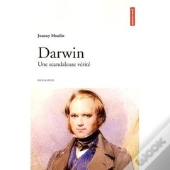 Darwin, Le Scandaleux ; Patience, Génie Et Discrétion