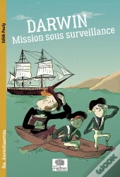 Darwin ; Mission Sous Surveillance