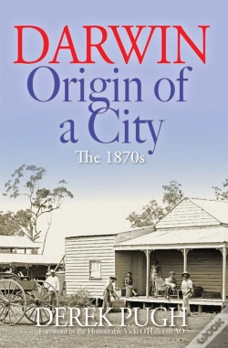 Capa do artigo Darwin: Origin Of A City
