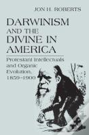 Darwinism And The Divine In America