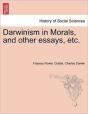 Darwinism In Morals, And Other Essays, E - Preview