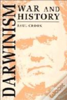 Darwinism, War And History