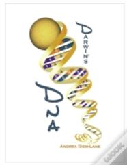 Darwin'S Dna: An Illustrated Introduction To Evolutionary Philosophy