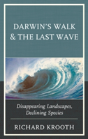 Darwin'S Walk And The Last Wave - Preview