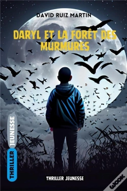 Capa do artigo Daryl Et La Forêt Des Murmures