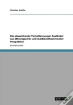 Capa do artigo Das Abweichende Verhalten Junger Auslaã‚Â¤Nder Aus Aã‚Â¤Thiologischer Und Reaktionstheoretischer Perspektive