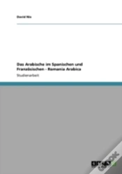 Capa do artigo Das Arabische Im Spanischen Und Franzosischen - Romania Arabica