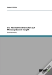 Capa do artigo Das Attentat Friedrich Adlers Auf Ministerpraã‚Â¤Sident Stargkh