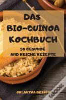 Das Bio-Quinoa Kochbuch