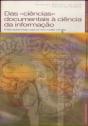 Das Ciências Documentais à Ciência da Informação - Preview