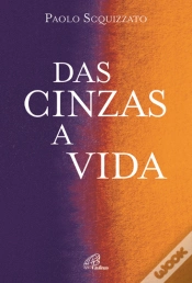 Capa do artigo Das Cinzas, a Vida