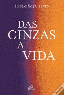 Capa do artigo Das Cinzas, a Vida