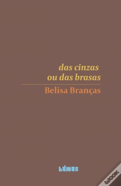 Capa do artigo Das Cinzas ou das Brasas
