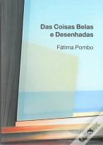 Das Coisas Belas e Desenhadas