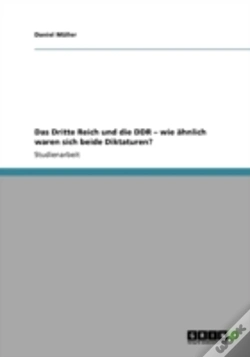 Capa do artigo Das Dritte Reich Und Die Ddr Aã¢Â€Šâ¬" Wie Aã‚Â¤Hnlich Waren Sich Beide Diktaturen?