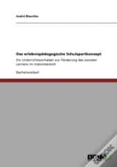 Das Erlebnispaã‚Â¤Dagogische Schulsportkonzept