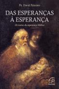 Das Esperanças à Esperança