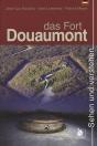Das Fort Douaumont - Preview