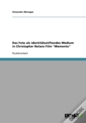 Capa do artigo Das Foto Als Identitatsstiftendes Medium In Christopher Nolans Film "Memento"