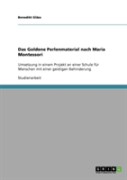 Das Goldene Perlenmaterial Nach Maria Montessori