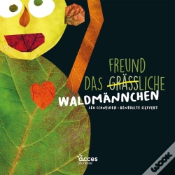 Capa do artigo Das Grässliche Waldmännchen : Meine Erstenn Bilderbücher Auf Deutsch