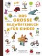 Das Grosse Bildworterbuch Fur Kinder - Preview