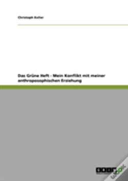 Capa do artigo Das Grune Heft - Mein Konflikt Mit Meiner Anthroposophischen Erziehung
