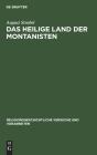 Das Heilige Land Der Montanisten - Preview