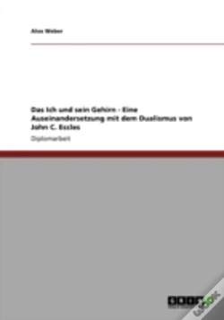 Capa do artigo Das Ich Und Sein Gehirn - Eine Auseinandersetzung Mit Dem Dualismus Von John C. Eccles