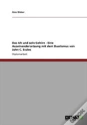 Capa do artigo Das Ich Und Sein Gehirn - Eine Auseinandersetzung Mit Dem Dualismus Von John C. Eccles