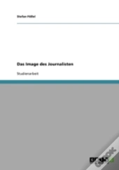 Das Image Des Journalisten