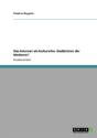 Das Internet Als Kulturelles Gedaã‚Â¤Chtnis Der Moderne? - Preview