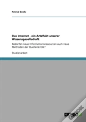 Das Internet - Ein Artefakt Unserer Wissensgesellschaft