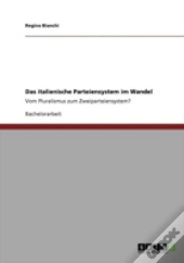 Das Italienische Parteiensystem Im Wandel