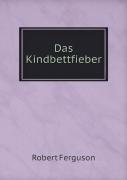 Das Kindbettfieber