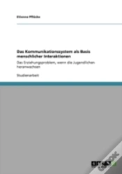 Capa do artigo Das Kommunikationssystem Als Basis Menschlicher Interaktionen