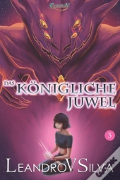 Das Konigliche Juwel