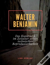 Capa do artigo Das Kunstwerk Im Zeitalter Seiner Techni